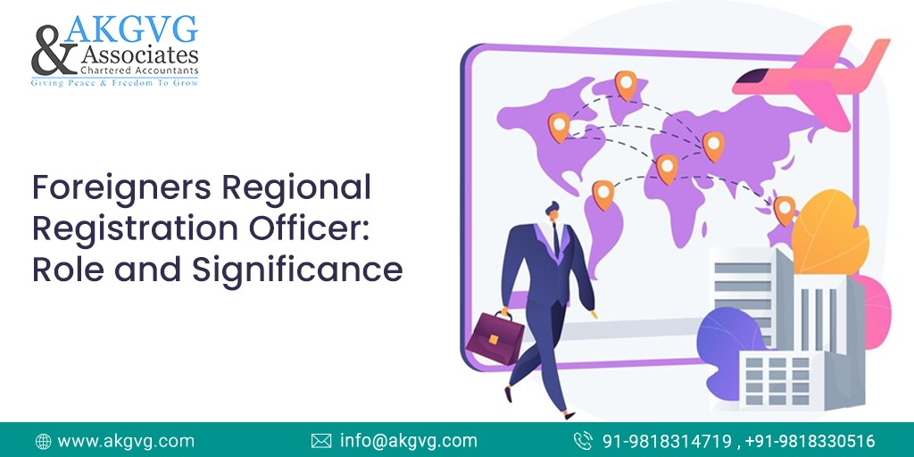 Foreigners Regional Registration Officer: Role and Significance