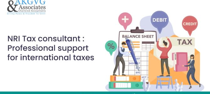 NRI Tax consultant: Professional support for international taxes