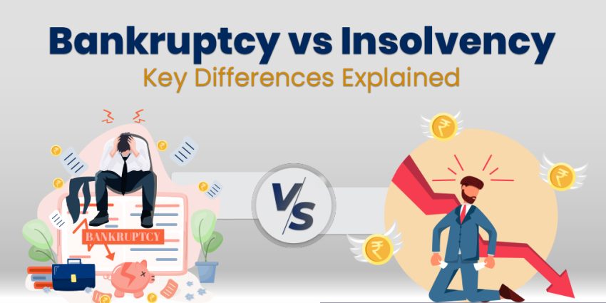 Bankruptcy vs Insolvency