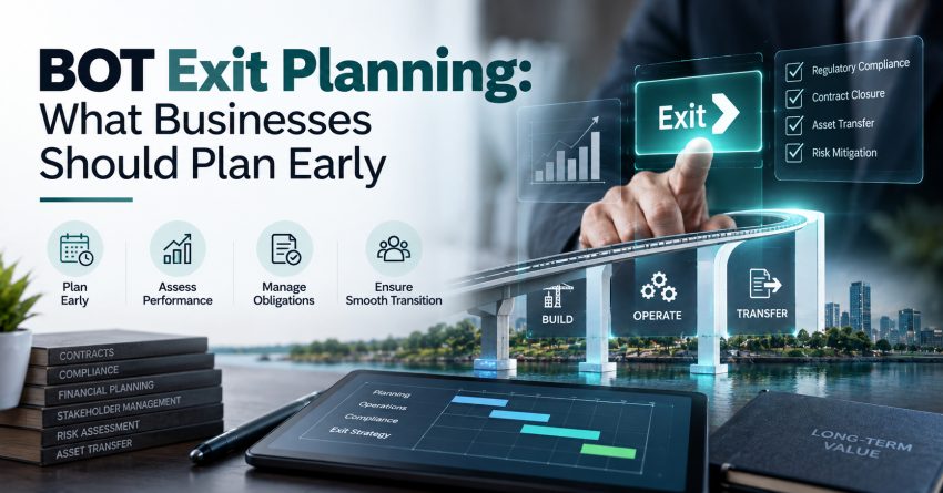 BOT Exit Planning - What Businesses Should Plan Early